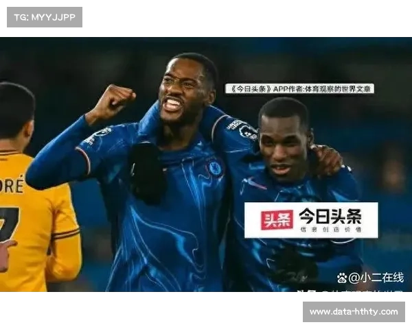 吉滕斯闪耀切尔西战胜狼队 一射两传助球队赢得胜利