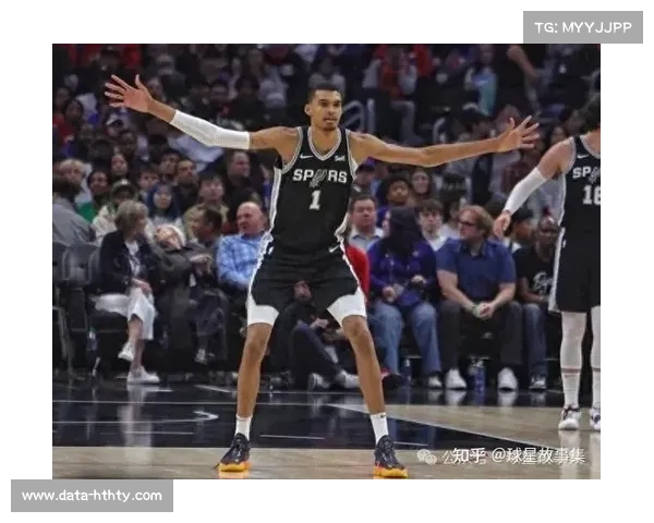 文班亚马2.4盖帽领跑防守,马刺联盟第三防守效率